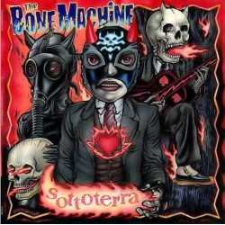 The Bone Machine Lp Sottoterra Billy’s Bones Records Rock'n'Roll